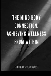 Mind Body Connection