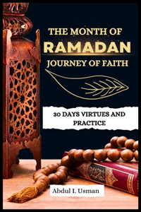 Month of Ramadan Journey of Faith