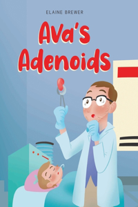 Ava's Adenoids