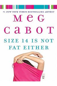 Size 14 Is Not Fat Either