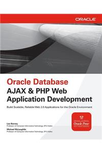 Oracle Database AJAX & PHP Web Application Development