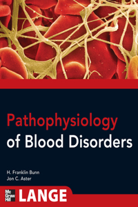 Pathophysiology of Blood Disorders