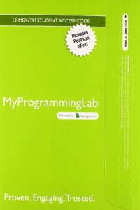 Mylab Programming with Pearson Etext -- Access Card -- Starting Out with Java