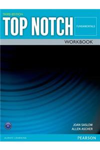 Top Notch Fundamentals 3/E Workbook 392777