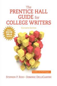 The The Prentice Hall Guide for College Writers, MLA Update Prentice Hall Guide for College Writers, MLA Update