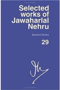 Selected Works Of Jawaharlal Nehru Secound Series 29