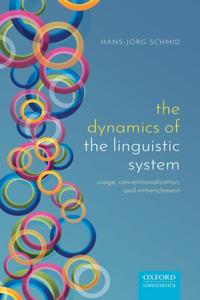 The Dynamics of the Linguistic System