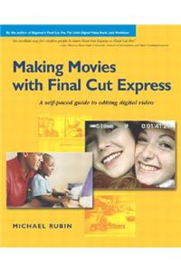 Making Movies with Final Cut Express