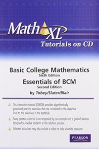 MathXL Tutorials on CD for Basic College Mathematics