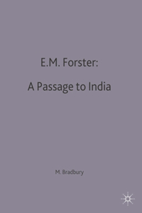 E.M.Forster: A Passage to India