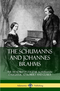 Schumanns and Johannes Brahms