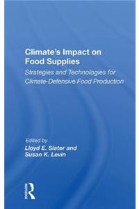 Climate's Impact On Food Supplies