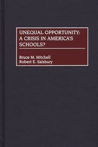 Unequal Opportunity: A Crisis in America's Schools?