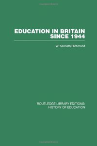 Education in Britain Since 1944