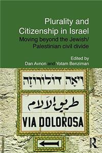 Plurality and Citizenship in Israel