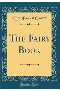 The Fairy Book (Classic Reprint)