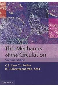 Mechanics of the Circulation