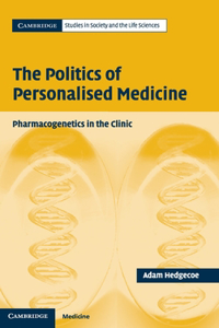 Politics of Personalised Medicine