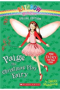 Rainbow Magic Special Edition: Paige the Christmas Play Fairy