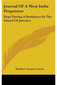 Journal Of A West India Proprietor
