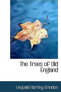 The Trees of Old England