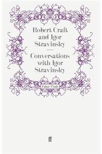 Conversations with Igor Stravinsky