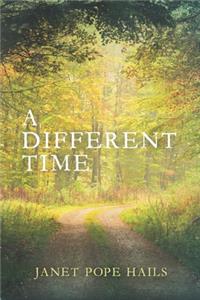 A Different Time