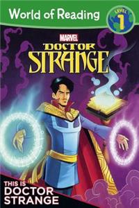 Doctor Strange: This Is Doctor Strange