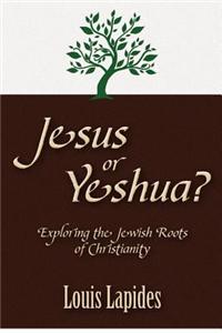 Jesus or Yeshua