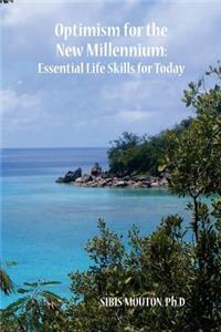 Optimism for the New Millennium