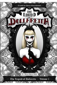 The Legend of Dollaretta - La Vie en Noir et Blanc