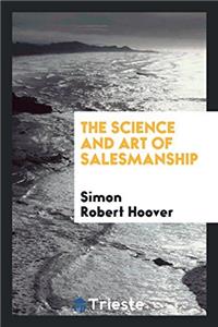 Science and Art of Salesmanship