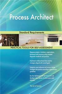 Process Architect Standard Requirements