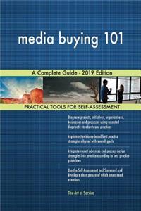 media buying 101 A Complete Guide - 2019 Edition