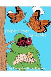 Friends Across the Border