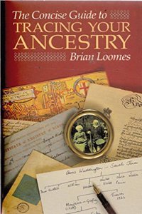 Concise Guide To Tracing Your Ancestry