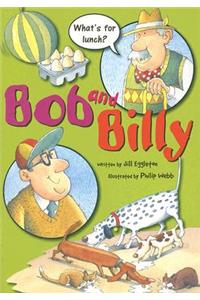 Bob and Billy