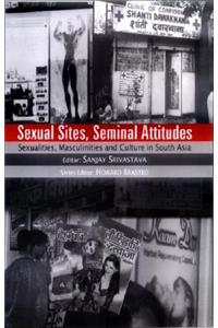 Sexual Sites, Seminal Attitudes