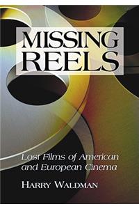 Missing Reels