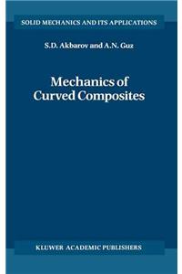 Mechanics of Curved Composites