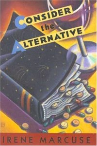 Consider the Alternatives (Anita Servi Mysteries)