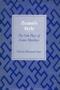 Zeami’s Style