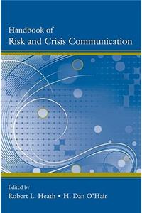 Handbook of Risk and Crisis Communication