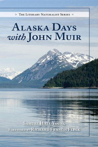 Alaska Days with John Muir