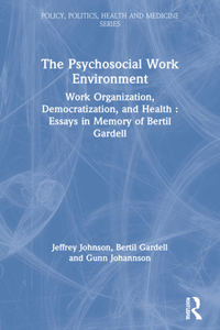 Psychosocial Work Environment