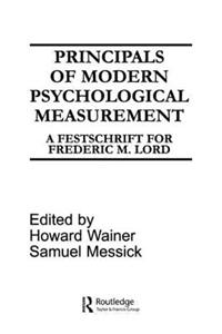Principals of Modern Psychological Measurement