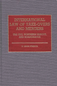 International Law of Take-Overs and Mergers