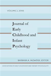 Journal of Early Childhood and Infant Psychology vol 2