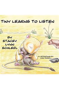Tiny Learns to Listen