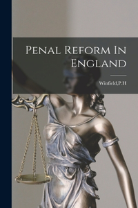 Penal Reform In England